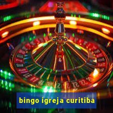 bingo igreja curitiba